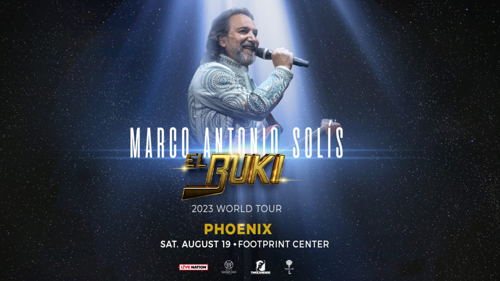 Marco Antonio Solis - El Buki World Tour 2023 | August 19, 2023 at 8 PM at Footprint Center
